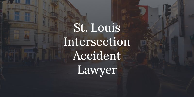 saint louis intersection accident attorney