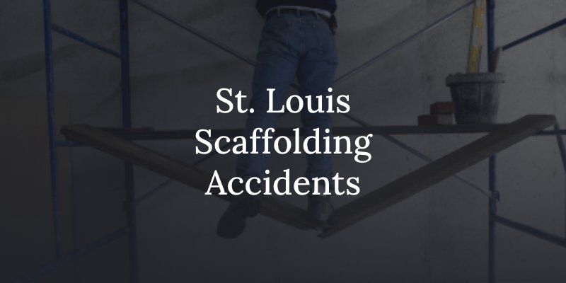 st. louis scaffolding accident lawyer